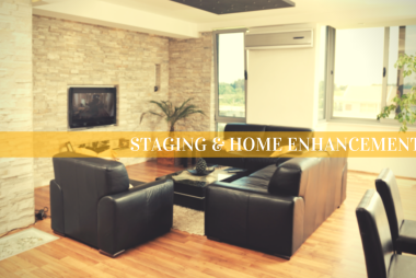 Staging & Home Enahcement