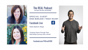 The REAL Podcast | Dina Burlage & Tracy Blunt | Real Estate Journey