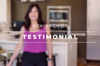 Client Testimonial | Vicki Podwell